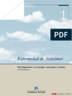 Activemos La Mente 1. Enfermedad de Alzheimer. Del Diagnóstico A La Terapia: Conceptos y Hechos