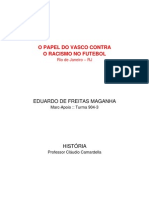 O Papel Do Vasco Contra o Racismo No Futebol