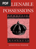 Annette B. Weiner-Inalienable Possessions - The Paradox of Keeping-While Giving-University of California Press (1992) PDF