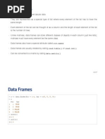 Data Frames Data Frames: Row - Names Read - Table Read - CSV Data - Matrix