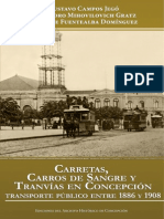 Carretas, Carros de Sangre y Tranvías en Concepción. Transporte Público Entre 1886 y 1908. (2014)