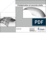 Prefabrication Concrete Shells