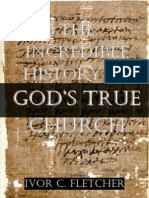 FLETCHER: The Incredible History of Gods True Church