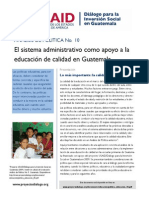 El Sistema Administrativo Como Apoyo A La Educación de Calidad en Guatemala. Análisis de Política No. 10