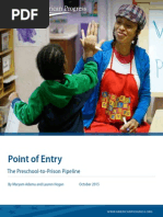 Point of Entry: The Preschool-to-Prison Pipeline