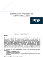 Industrializacion Del Maiz