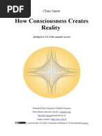 How Consciousness Creates Reality