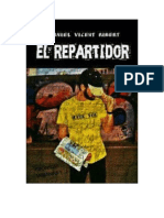 Vicent Rubert, Manuel - El Repartidor