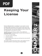 Keeping Your License: Driving Record. It Lists Three Types of Events That Can Cause You