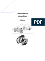 Engineering Report: Braking Systems