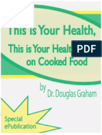 This Is Your Health, This Is Your Health On Cooked Food