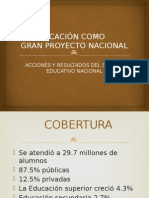 La Educación Como Gran Proyecto Nacional