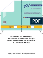 Actas Del XV Seminario de Dificultades Específicas de La Enseñanza Del Español A Lusohablantes