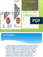 Sistema de Doble Disco de Embrague