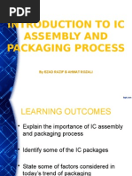 Introduction To Ic Assembly and Packaging Process: by Ezad Razif B Ahmat Rozali