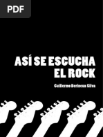 Asi Se Escucha El Rock