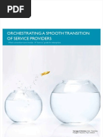 Orchestrating A Smooth Transition of Service Providers