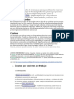 Los Dos Tipos Principales de Sistemas de Costos Que Utilizan Las Empresas de Fabricación Costos Por Órdenes de Producción y Costos Por Procesos