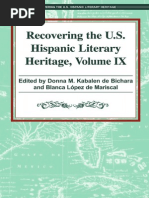 Recovering The US Hispanic Literary Heritage, Vol IX EditeDonna Kabalen de Bichara and Blanca Guadalupe López de Mariscald