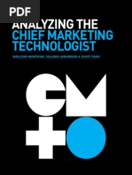 Analyzing the Chief Marketing Technologist | By Sheldon Monteiro (Chief Technology Officer), Hilding Anderson (Director, Research and Insights), and Scott Tang (Head of Global Consumer and Industry Research) 