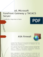 ASA Firewall, Microsoft ForeFront Gateway y TACACS