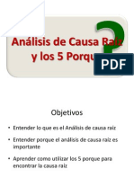 Analisis de Causa Raiz y Los 5 Porque