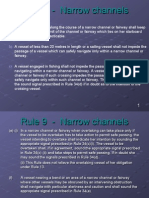 Rule 09 - Narrow Channels