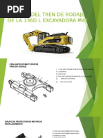 Partes Del Tren de Rodaje de La 336d