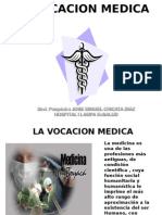 La Vocacion Medica