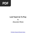 Alexander Whyte-Lord Teach Us To Pray