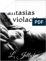 5 Fantasía de Violación - L. Jellyka