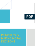 Principles in Making Moral Decisions