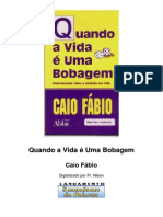 Caio Fabio - Qando A Vida Eh Uma Bobagem PDF