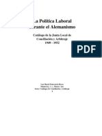 La Política Laboral Durante El Alemanismo. Catálogo de La Junta Local de Conciliación y Arbitraje 1949-1952