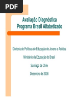 Avaliação Diagnóstica Programa Brasil Alfabetizado - Teles Brasil