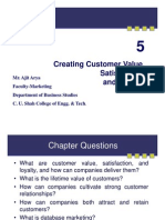 Creating Customer Value, Satisfaction, and Loyalty