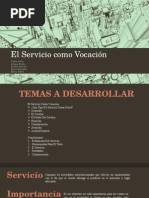 El Servicio Como Vocación