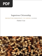 Ingenious Citizenship: Recrafting Democracy For Social Change by Charles T. Lee