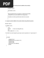 1.C Program Without Using Semicolon (At Least Do Addition of Two Numbers)