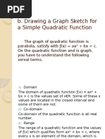 B. Drawing A Graph Sketch For A Simple Quadratic Function