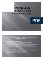 Pendekatan Perencanaan Transportasi