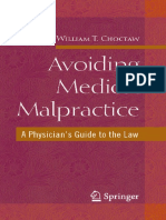 Avoiding Medical Malpractice, A Physician's Guide The Law