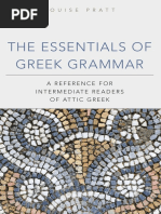 The Essentials of Greek Grammar - A Reference For Intermediate Readers of Attic Greek