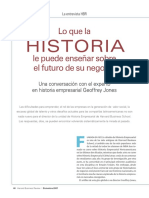 Lo Que La Historia Le Puede Enseñar Sobre El Futuro de Su Negocio. Una Conversación Con El Experto en Historia Empresarial Geoffrey Jones