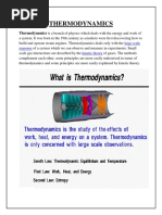 Thermodynamics: Thermodynamics Is A Branch of Physics Which Deals With The Energy and Work of