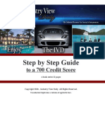 Step by Step Guide: To A 700 Credit Score