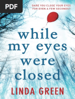 While My Eyes Were Closed by Linda Green