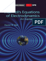 Maxwell's Equations of Electrodynamics An Explanation (2012)