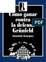 (UPLOADED) Cómo Ganar Contra La Defensa Grünfeld - Karpov, Anatoli