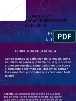 Elementos y Características de La Novela